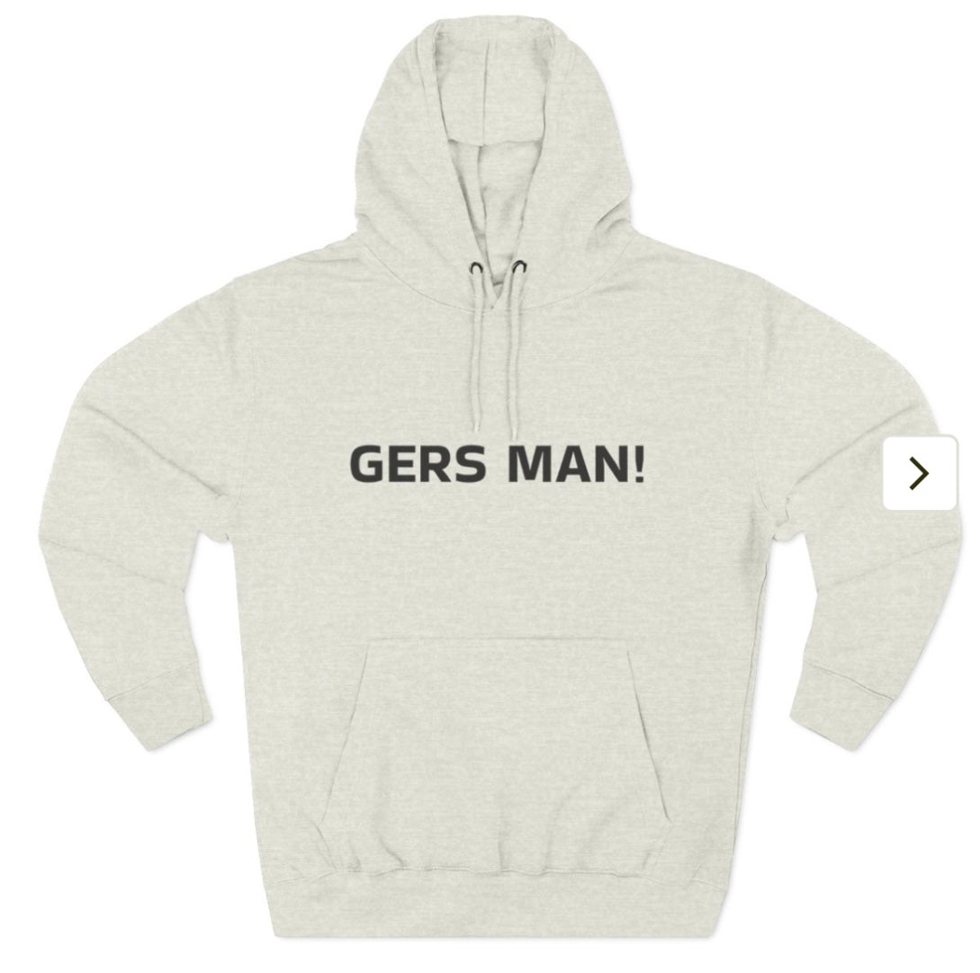 GERS MAN! hoodie